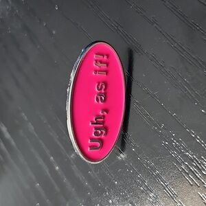 Clueless Movie Quote "As if" Inspired Enamel Pin